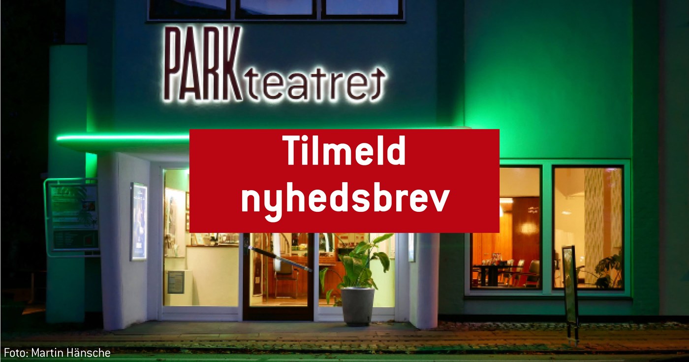 Tilmeld Nyhedsbrev