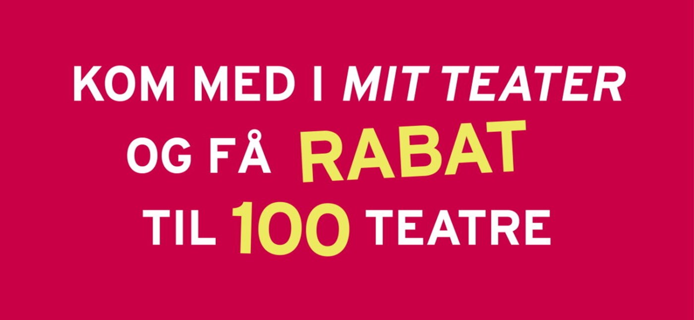 Teaterbilletter Slider Feb22 1 1200X554